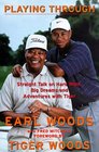 Playing Through Straight Talk on Hard Work Big Dreams and Adventures With Tiger