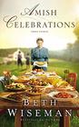 Amish Celebrations Three Stories