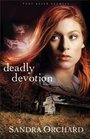 Deadly Devotion (Port Aster Secrets, Bk 1)