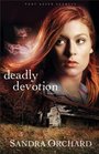 Deadly Devotion