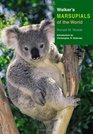 Walker's Marsupials of the World
