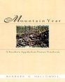 Mountain Year A Southern Appalachian Nature Notebook
