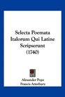 Selecta Poemata Italorum Qui Latine Scripserunt