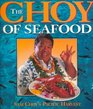 The Choy of Seafood Sam Choy's Pacific Harvest