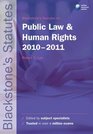 Blackstone's Statutes on Public Law and Human Rights 20102011