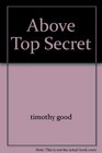 Above Top Secret
