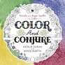 Color and Conjure Rituals  Magic Spells to Color