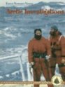 Arctic Investigations Exploring the Frozen Ocean