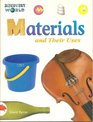 Dw-2 Rd Materials & Uses Is (Discovery World)