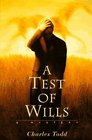 A Test of Wills (Inspector Ian Rutledge, Bk 1) (Large Print)