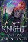 Knight (Fae Games)