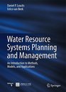 Water Resource Systems Planning and Management An Introduction to Methods Models and Applications