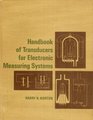 Handbook of Transducers for Electronic Measuring Systems
