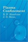 Plasma Confinement
