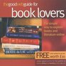 The Good Web Guide for Book Lovers The Simple Way to Explore Books and Literature Online