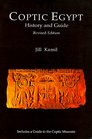 COPTIC EGYPT History and Guide