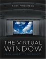 The Virtual Window From Alberti to Microsoft