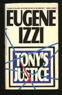 TONY'S JUSTICE