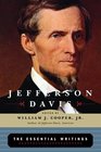 Jefferson Davis The Essential Writings