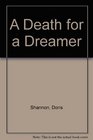 Death for a Dreamer