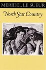 North Star Country (The Fesler-Lampert Minnesota Heritage Book Series)