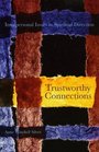 Trustworthy Connections Interpersonal Issues in Spiritual Direction