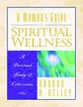 A Woman's Guide to Spiritual Wellness A Personal Study of Colossians