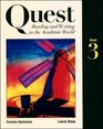 Quest Reading and Writing in the Academic World Book Three