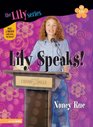Lily Speaks! (Young Women of Faith: Lily, Bk 10)