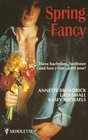 Spring Fancy 1993: Surprise, Surprise! / Chance Encounter / Simon Says...