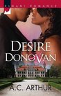 Desire a Donovan (Donovans, Bk 2) (Kimani Romance, No 287)
