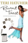 Burnt Toast : And Other Philosophies of Life