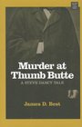 Murder at Thumb Butte