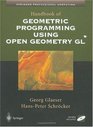 Handbook of Geometric Programming Using Open Geometry GL