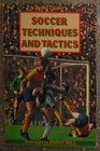 Soccer Techniques and Tactics