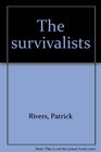 The survivalists