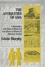 The Antiquities of Asia A Translation with Notes of Book II of The Library of History of Diodorus Siculus