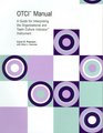 OTCI Manual A Guide For Interpreting The Organizational And Team Culture Indicator Instrument