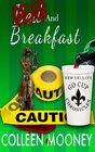Dead and Breakfast (The New Orleans Go Cup Chronicles) (Volume 2)