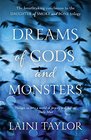 Dreams of Gods & Monsters (Daughter of Smoke & Bone, Bk 3)