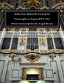Johann Sebastian Bach Passacaglia et Fugue BWV 852  Johann Sebastian Bach Passacaglia BWV 852