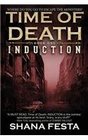 Time of Death Induction