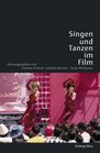 Singen und Tanzen im Film