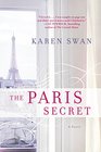 The Paris Secret A Novel
