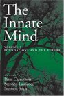The Innate Mind Foundations and the Future Volume 3
