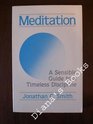 Meditation A Sensible Guide to a Timeless Discipline