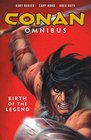 Conan Omnibus Volume 1 Birth of the Legend