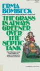 The Grass Is Always Greener Over the Septic Tank