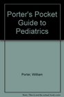 Porter's Pocket Guide to Pediatrics