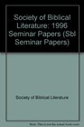 1996 SBL Seminar Papers